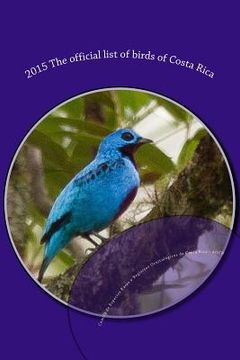 portada 2015 The official list of birds of Costa Rica