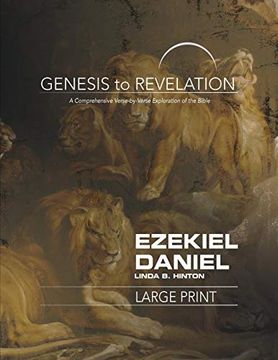 portada Genesis to Revelation: Ezekiel, Daniel Participant Book Large Print: A Comprehensive Verse-By-Verse Exploration of the Bible (en Inglés)