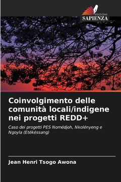 portada Coinvolgimento delle comunità locali/indigene nei progetti REDD+ (en Italiano)