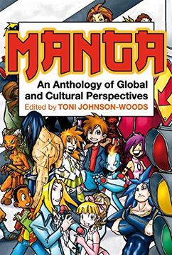 portada Manga: An Anthology of Global and Cultural Perspectives (en Inglés)
