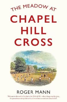 portada The Meadow at Chapel Hill Cross (en Inglés)