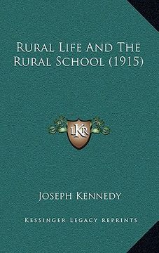 portada rural life and the rural school (1915) (in English)