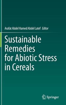 portada Sustainable Remedies for Abiotic Stress in Cereals (en Inglés)