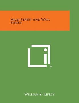 portada Main Street and Wall Street (en Inglés)