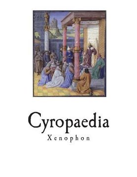 portada Cyropaedia: The Education of Cyrus