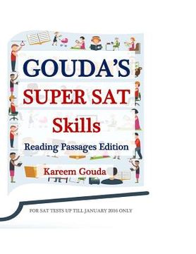 portada Gouda's Super SAT Skills: Reading Passages Edition (en Inglés)