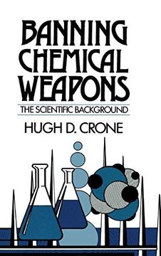 portada Banning Chemical Weapons: The Scientific Background (en Inglés)