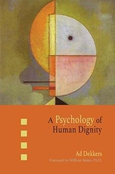 portada A Psychology of Human Dignity (in English)