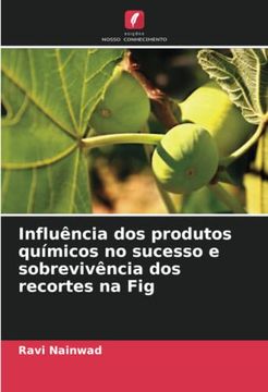 portada Influência dos Produtos Químicos no Sucesso e Sobrevivência dos Recortes na fig