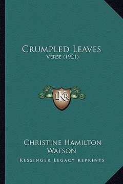 portada crumpled leaves: verse (1921) (in English)