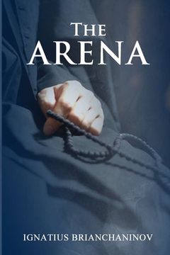 portada The Arena by Saint Ignatius Brianchaninov (en Inglés)