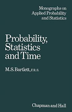 portada Probability, Statistics and Time: A Collection of Essays (Crc Monographs on Statistics & Applied Probability (Paperback)) (en Inglés)