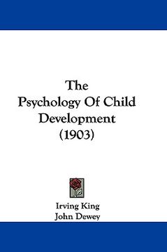 portada the psychology of child development (1903) (in English)
