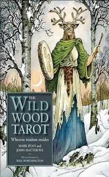 portada the wildwood tarot: wherein wisdom resides [with paperback book] (en Inglés)
