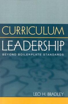 portada curriculum leadership: beyond boilerplate standards (in English)