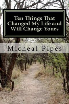 portada ten things that changed my life and will change yours (en Inglés)