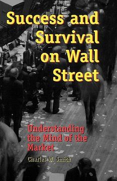 portada success and survival on wall street: understanding the mind of the market (en Inglés)