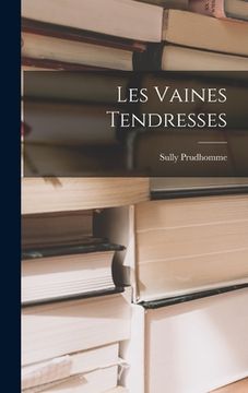 portada Les Vaines Tendresses (in English)
