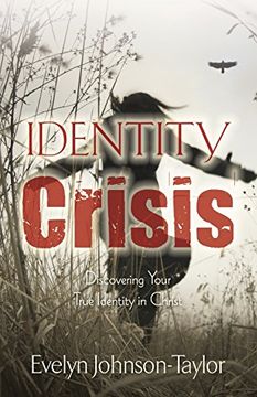 portada Identity Crisis: Discovering Your True Identity in Christ