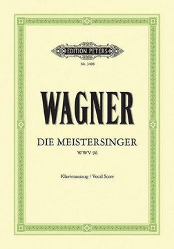 portada Die Meistersinger Von Nürnberg Wwv 96 (Vocal Score): Opera in 3 Acts (German) (en Inglés)