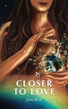 portada Closer to Love (in English)