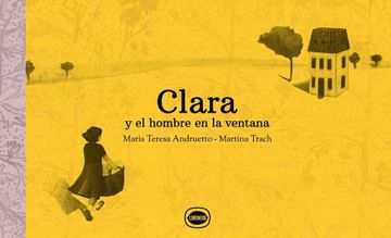 portada Clara y el Hombre en la Ventana (in Spanish)