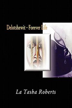 portada delotshewit - forever life (en Inglés)