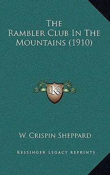 portada the rambler club in the mountains (1910) (en Inglés)
