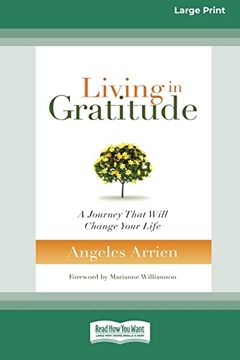 portada Living in Gratitude: A Journey That Will Change Your Life (en Inglés)