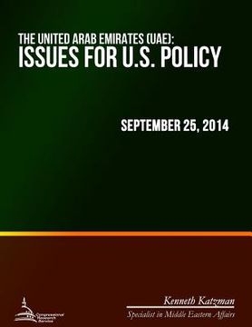 portada The United Arab Emirates (UAE): Issues for U.S. Policy (en Inglés)