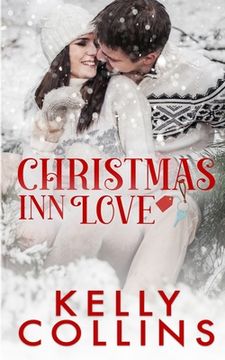 portada Christmas Inn Love: A Small Town Christmas Novel (en Inglés)