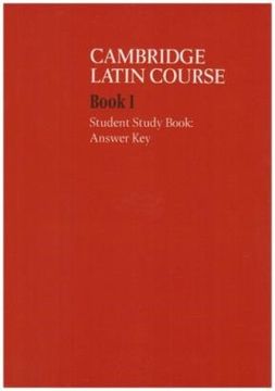 Cambridge Latin Course 1 Student Study Book Answer Key (en Inglés)