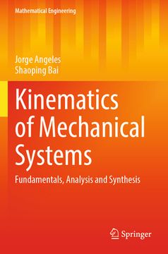 portada Kinematics of Mechanical Systems: Fundamentals, Analysis and Synthesis (in English)
