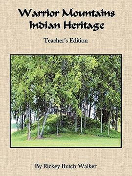 portada warrior mountains indian heritage - teacher's edition (en Inglés)