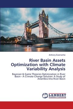 portada River Basin Assets Optimization with Climate Variability Analysis (en Inglés)