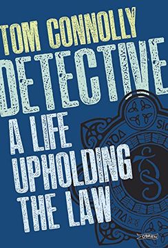 portada Detective: A Life Upholding the law (in English)