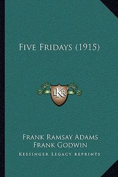 portada five fridays (1915) (en Inglés)
