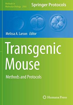 portada Transgenic Mouse: Methods and Protocols (Methods in Molecular Biology) (en Inglés)