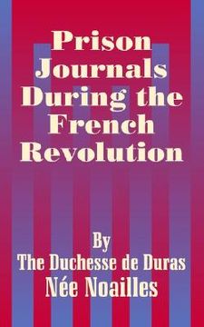 portada prison journals during the french revolution