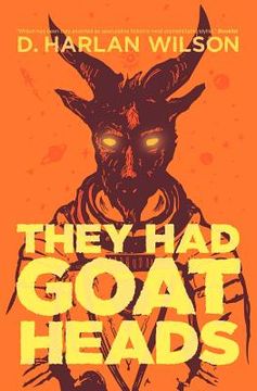 portada they had goat heads (en Inglés)