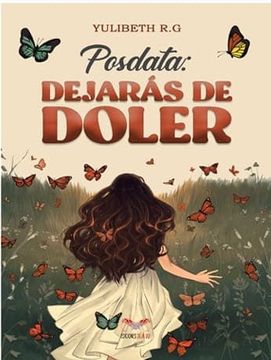 portada Posdata: Dejarás de doler