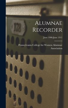 portada Alumnae Recorder; June 1906-June 1911 (en Inglés)