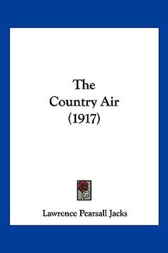 portada the country air (1917) (en Inglés)