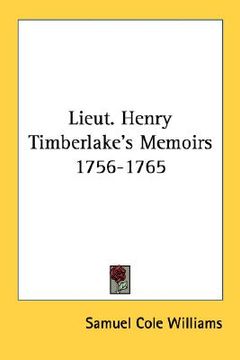 portada lieut. henry timberlake's memoirs 1756-1765 (en Inglés)