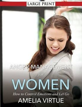 portada Anger Management for Women: How to Control Emotions and Let Go