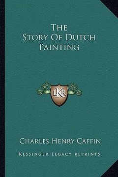 portada the story of dutch painting (en Inglés)