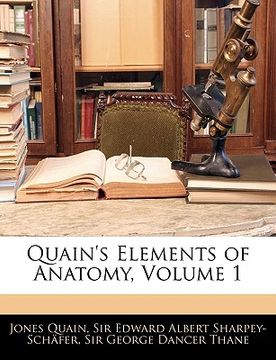portada quain's elements of anatomy, volume 1 (in English)