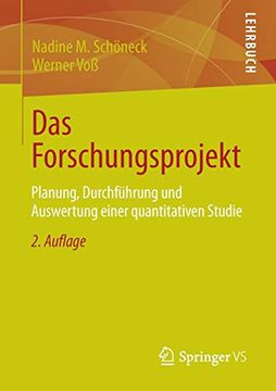 portada Das Forschungsprojekt: Planung, Durchführung und Auswertung Einer Quantitativen Studie (en Alemán)