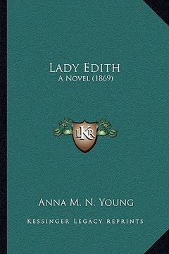 portada lady edith: a novel (1869) (en Inglés)