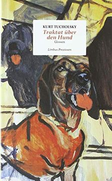 portada Traktat Über den Hund: Glossen (Limbus Preziosen) (en Alemán)